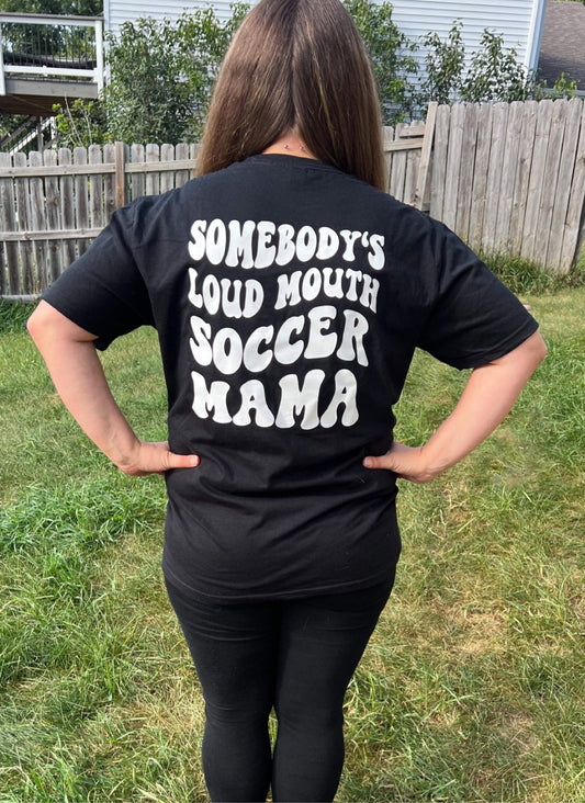 Loud Mouth Soccer Mama